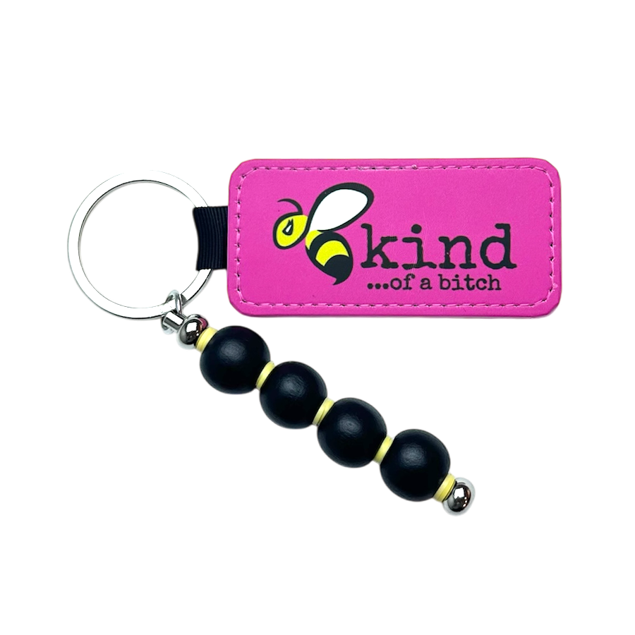 Keychains Kind of a bitch hot pink.png