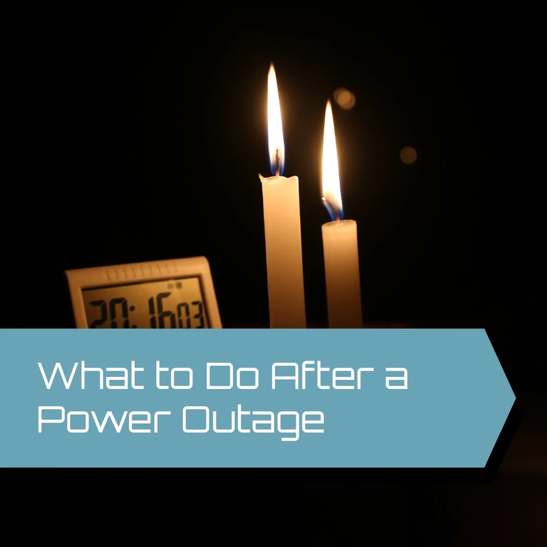 What to Do (and Not Do) After a Power Outage&nbsp;