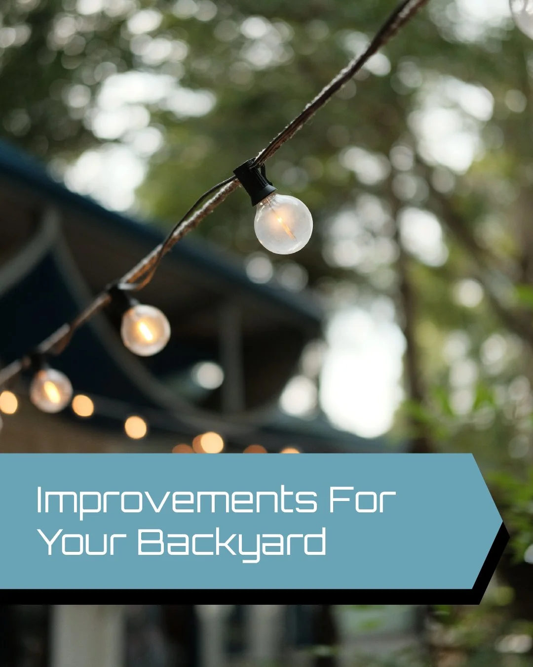 Best Backyard Improvements for Your Home
