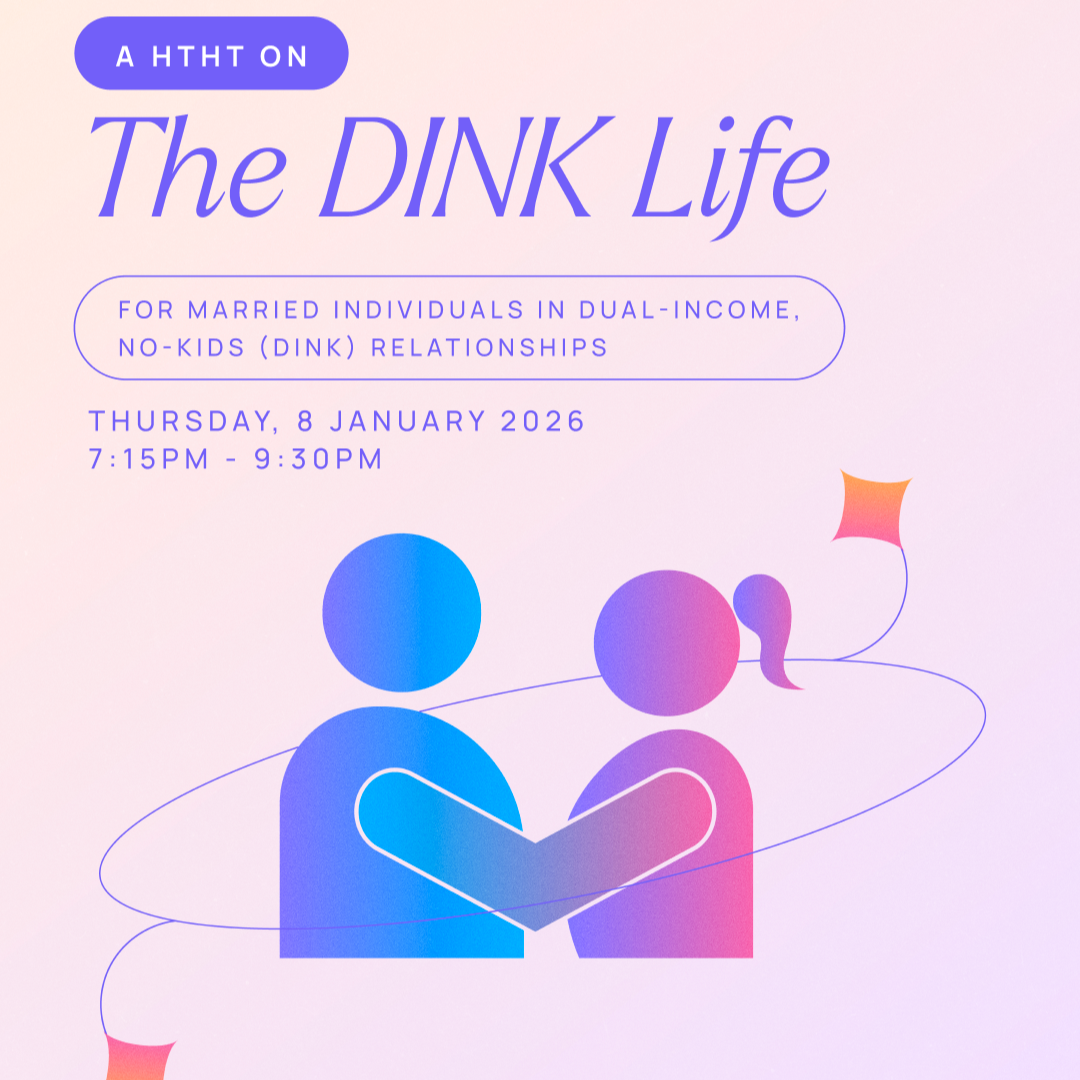 A HTHT on the DINK Life