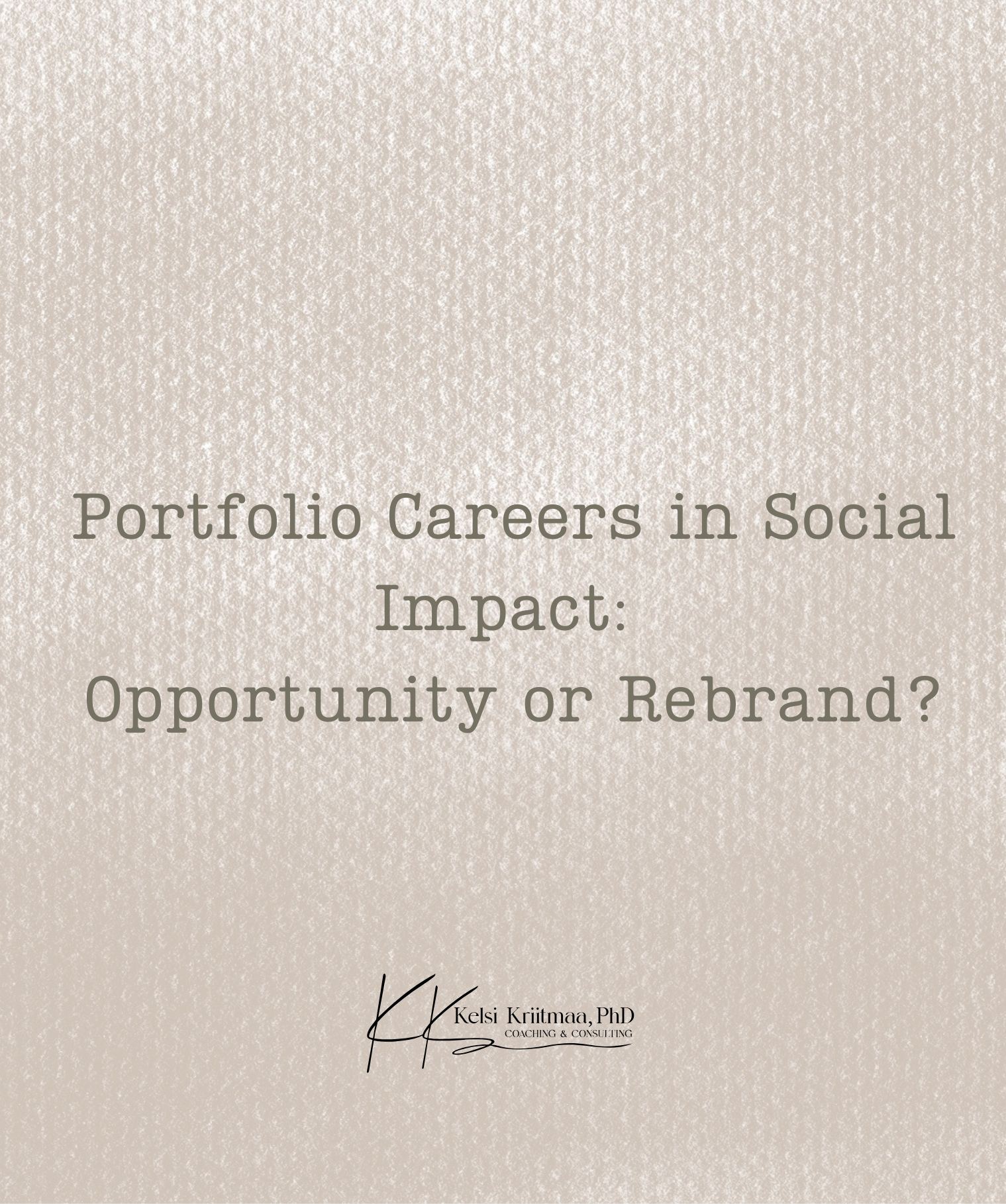 Portfolio Careers in Social Impact:  Opportunity or Rebrand?