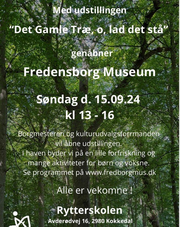 S&oslash;ndag d. 15.09. gen&aring;bner museet med udstillingen &rdquo;Det gamle tr&aelig;, o, lad det st&aring;&rdquo;.

Udstillingen fort&aelig;ller om de store gamle tr&aelig;er i Fredensborg Kommune, hvor de st&aring;r, og hvordan vi kan passe p&a