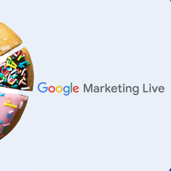 Highlights and Insights from Google Marketing Live 2023