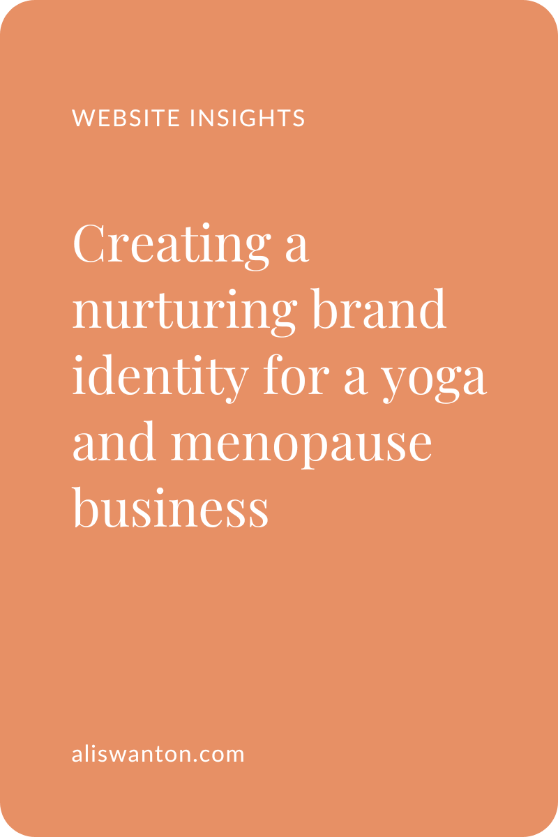 Creating a nurturing brand identity for a yoga and menopause business