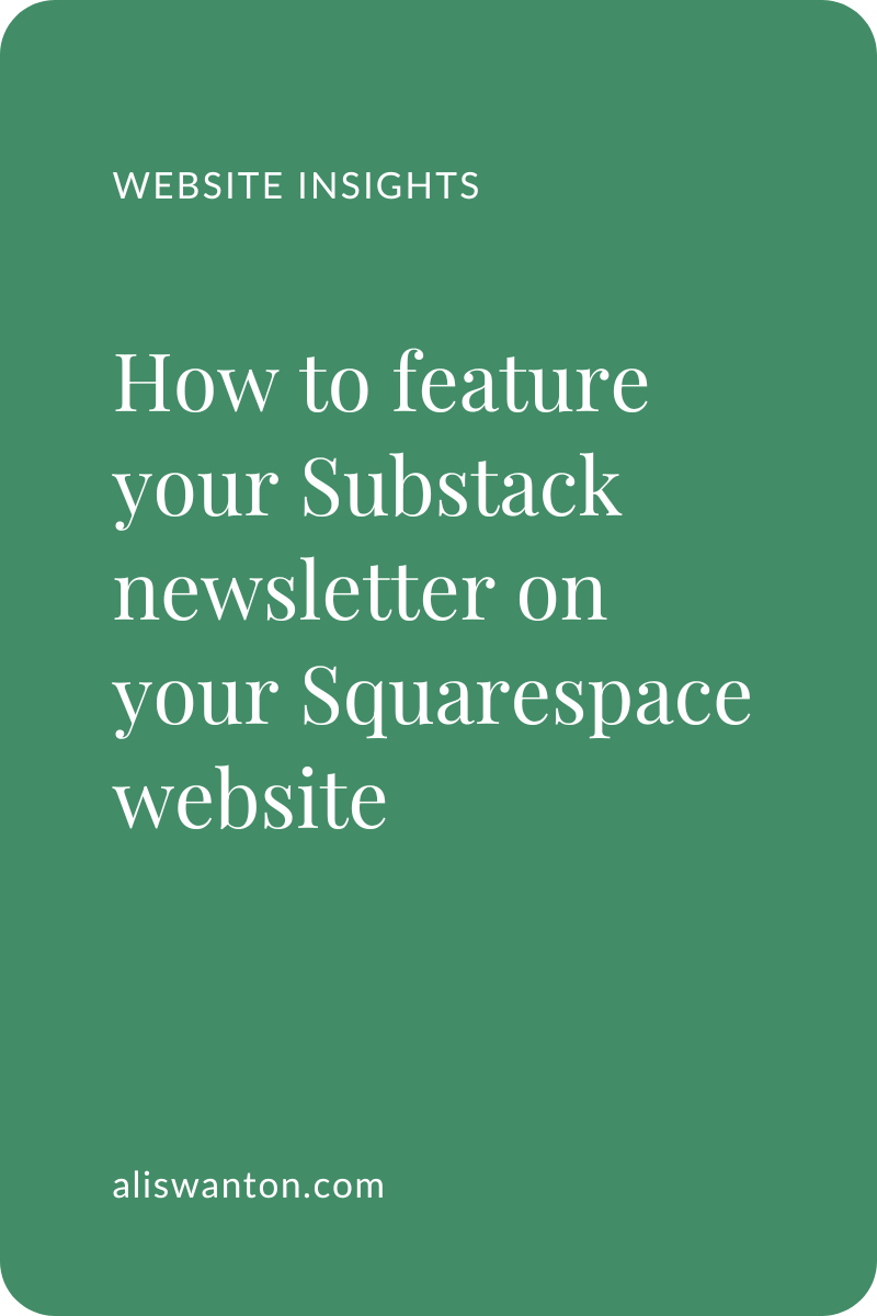 How to feature your Substack newsletter on your Squarespace website