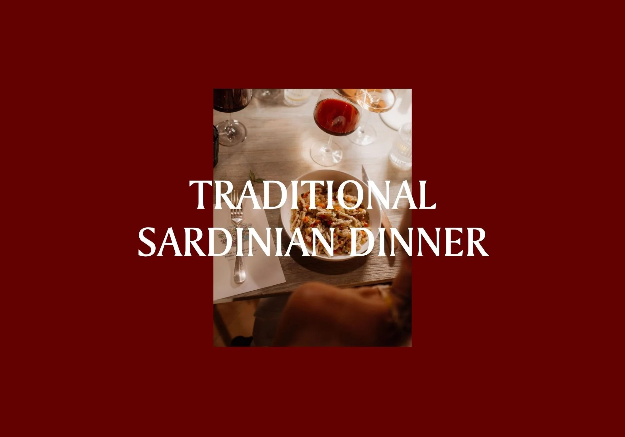 Traditional Sardinian Dinner