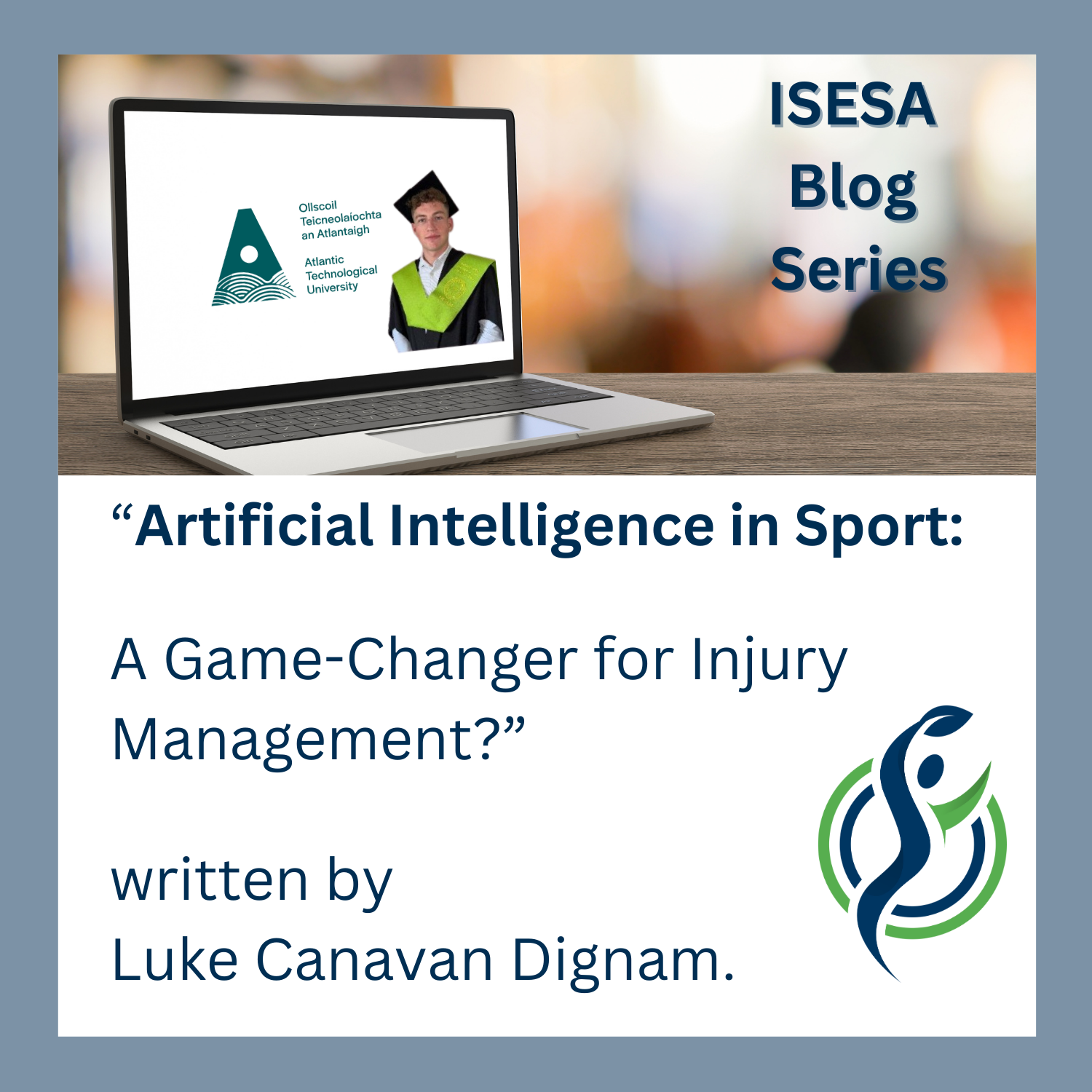Artificial Intelligence in Sport: A Game-Changer for Injury Management? written by Luke Canavan Dignam.