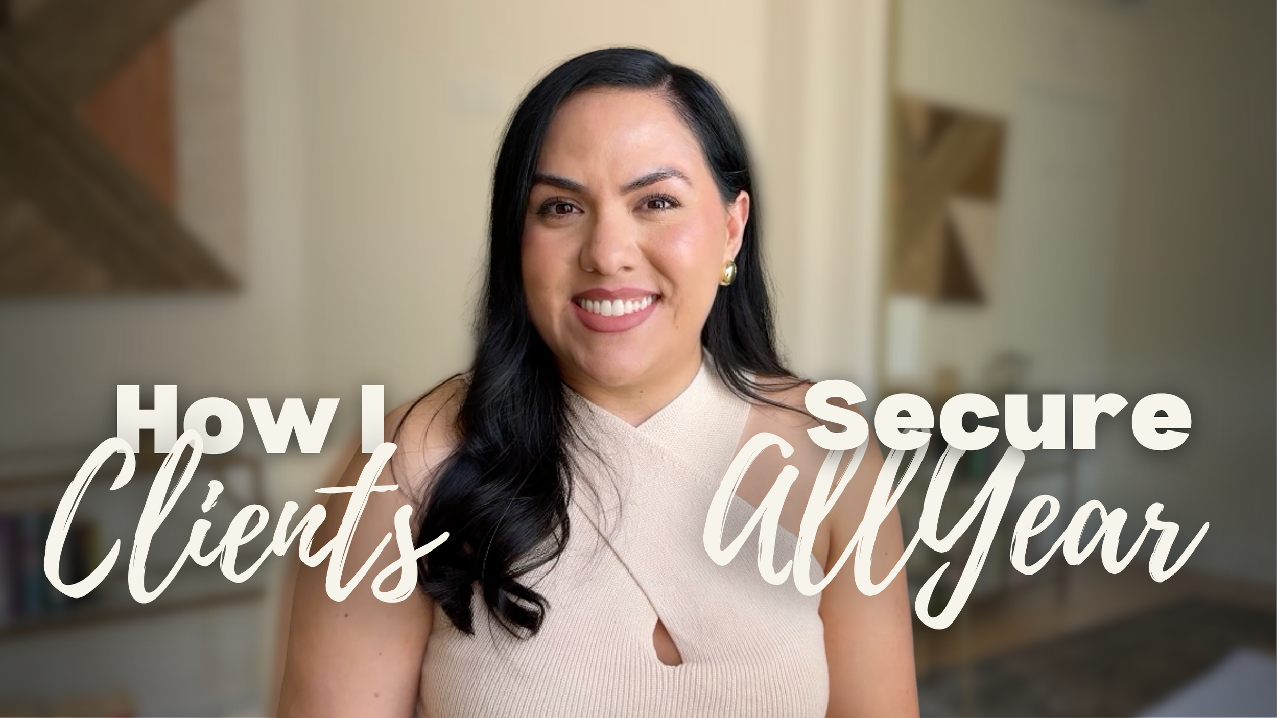 How I Secure Clients for the Entire Year