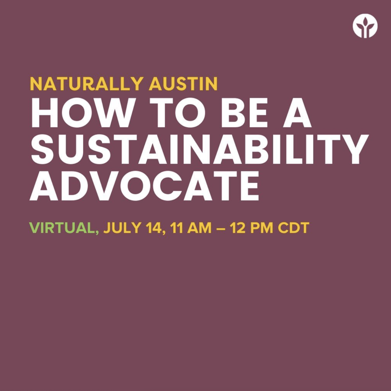 [Virual Event, RSVP] How to be a Sustainability Advocate