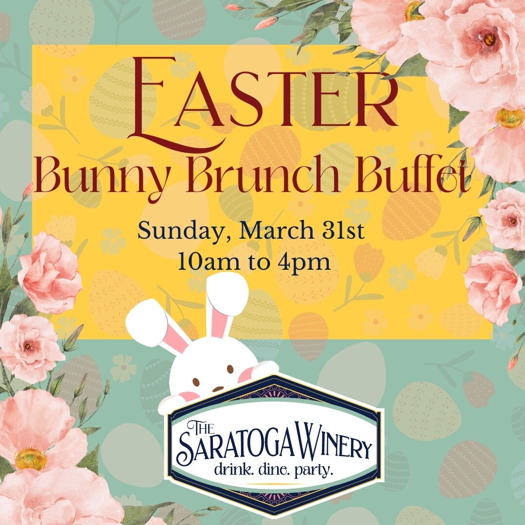 1 week until that funny bunny 🐰 visits The Saratoga Winery! Reservations are available on OpenTable and going fast! Bringing the whole family and need a reservation for 10+? Please email reservations@thesaratogawinery.com