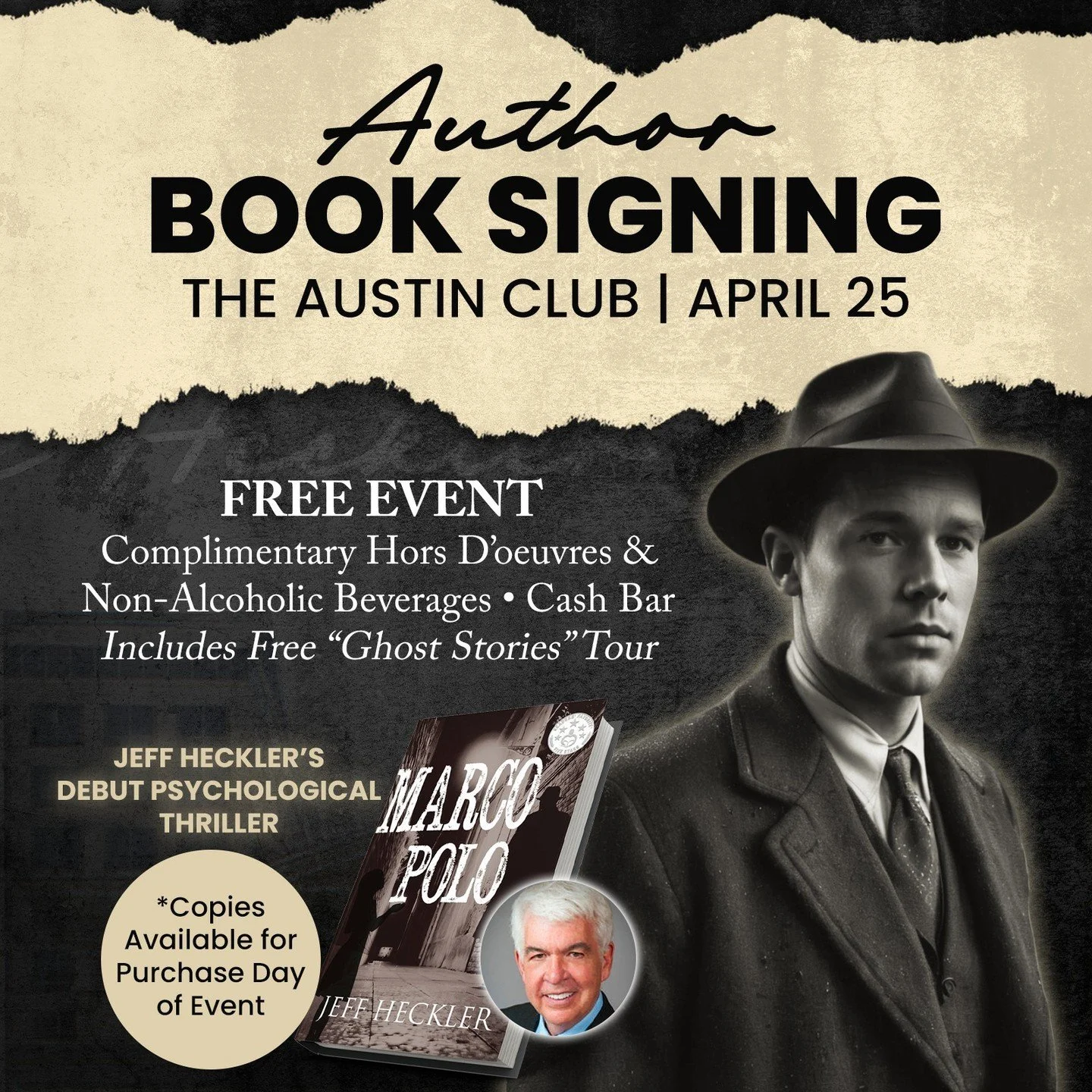 Join author and long-time Austin resident Jeff Heckler Thursday, April 25 at 6:30PM CT at @theaustinclub for his first book signing! This is a free event with complimentary hors d'oeuvres, non-alcoholic beverages and a cash bar for beer and cocktails