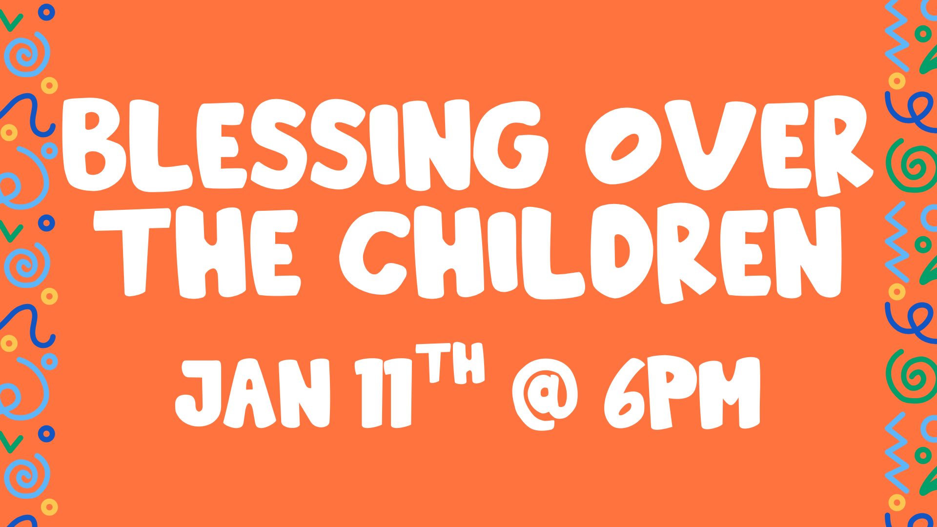 Blessing Over the Children