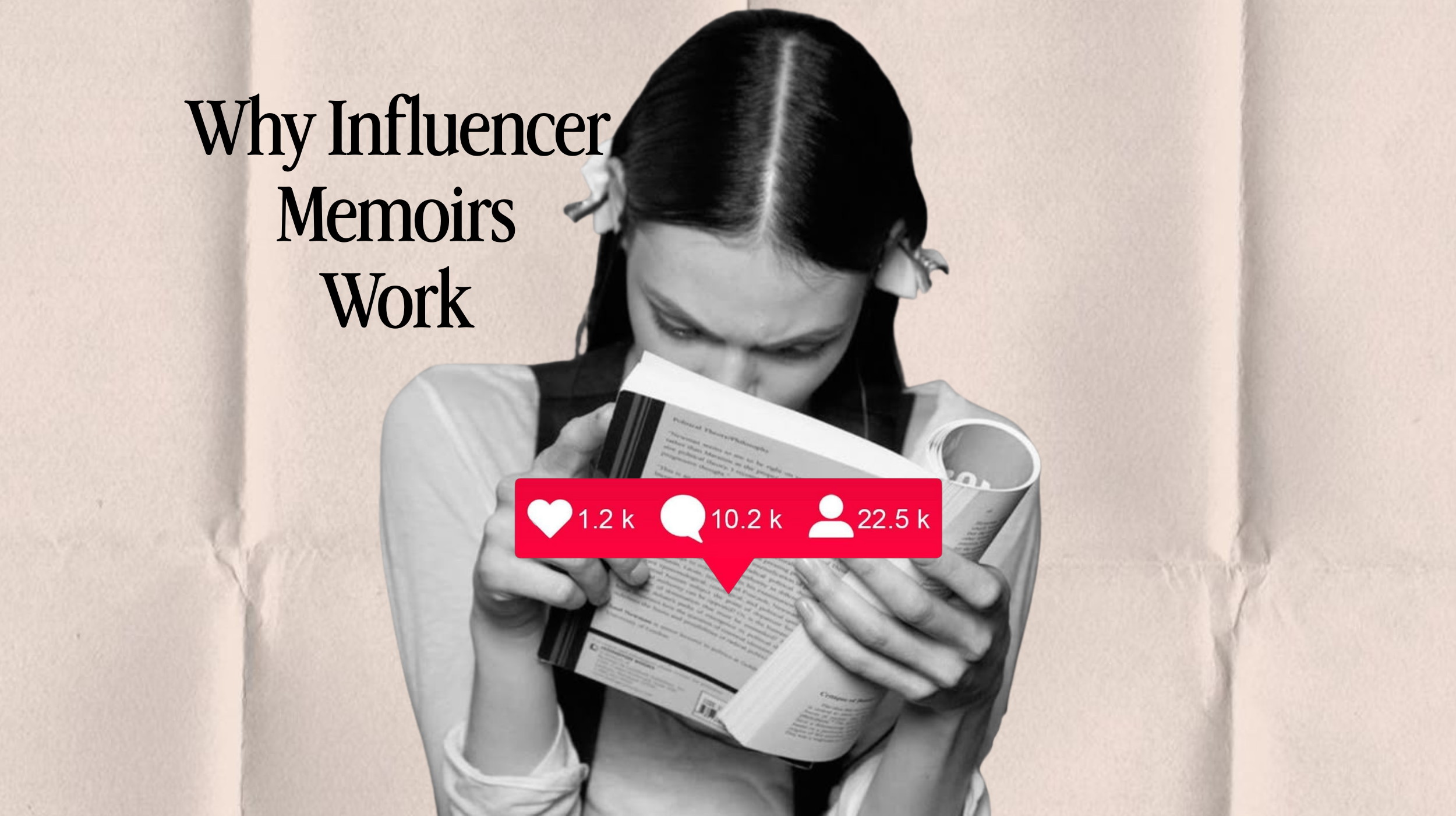 Why Influencer Memoirs Work — And How to Make Yours a Success