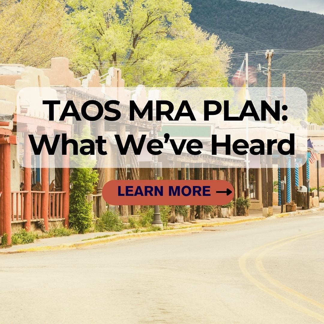 Thanks to everyone who shared their voices in the Taos MRA Planning process. Here&rsquo;s what we&rsquo;ve heard so far!  #taos #taosmainstreet #taosmra