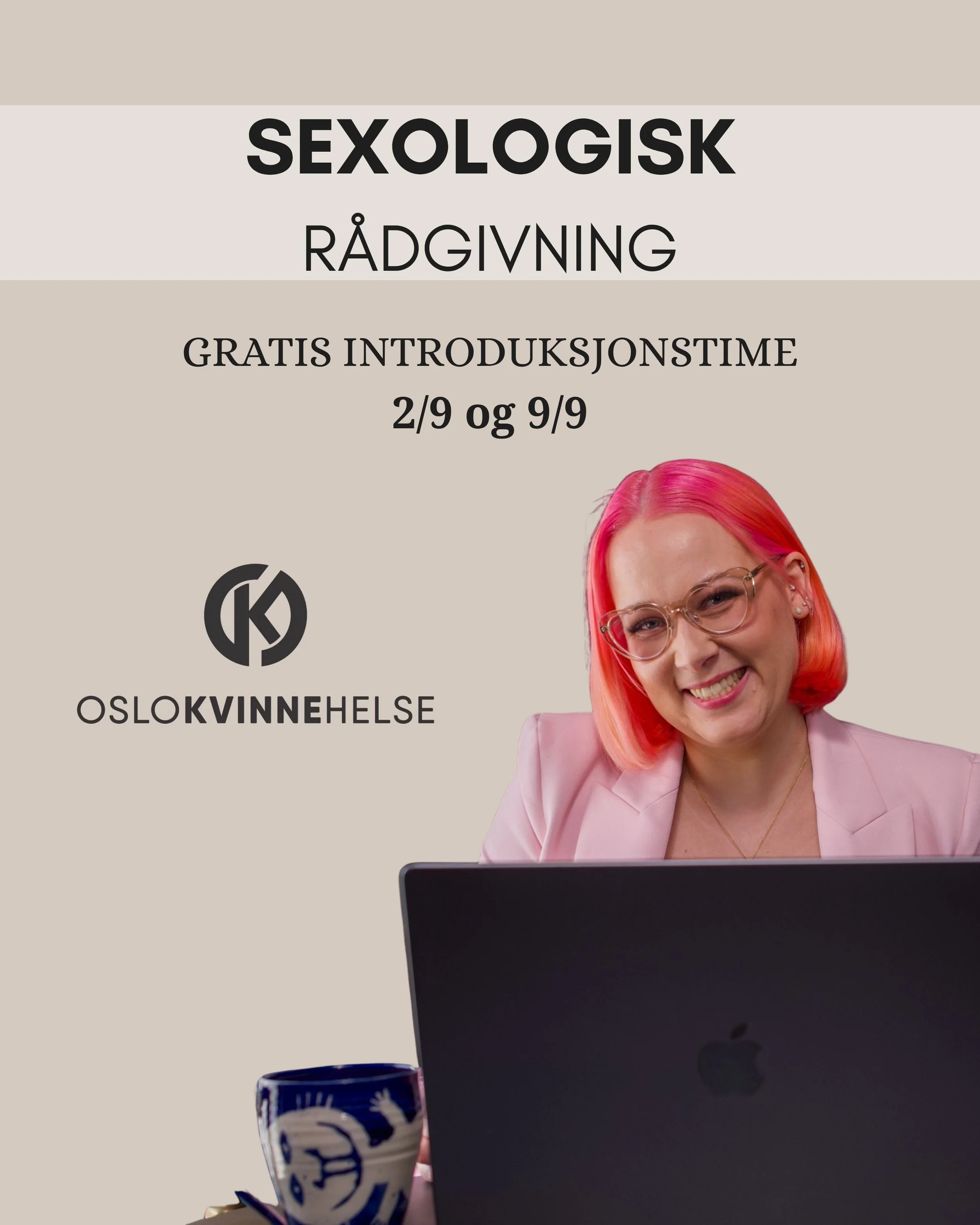 &laquo;Kan sexolog v&aelig;re noe for meg?&raquo; 2/9 og 9/9 er det mulig &aring; booke GRATIS introduksjonstime med meg p&aring; Avd Rodel&oslash;kka. Kanskje du &oslash;nsker &aring; ha samtaler med sexolog, men vil finne ut om jeg er den rette for