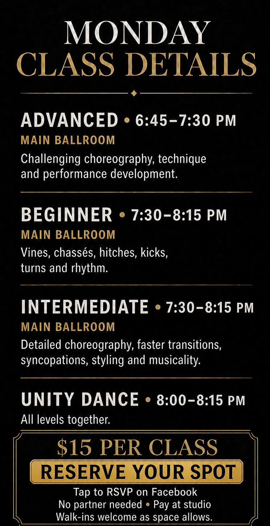 Timeless Line Collective Monday class details: advanced at 6:45 PM, beginner and intermediate at 7:30 PM, all in the Main Ballroom; Unity Dance at 8:00 PM; $15 per class. Tap to reserve your spot on Facebook.