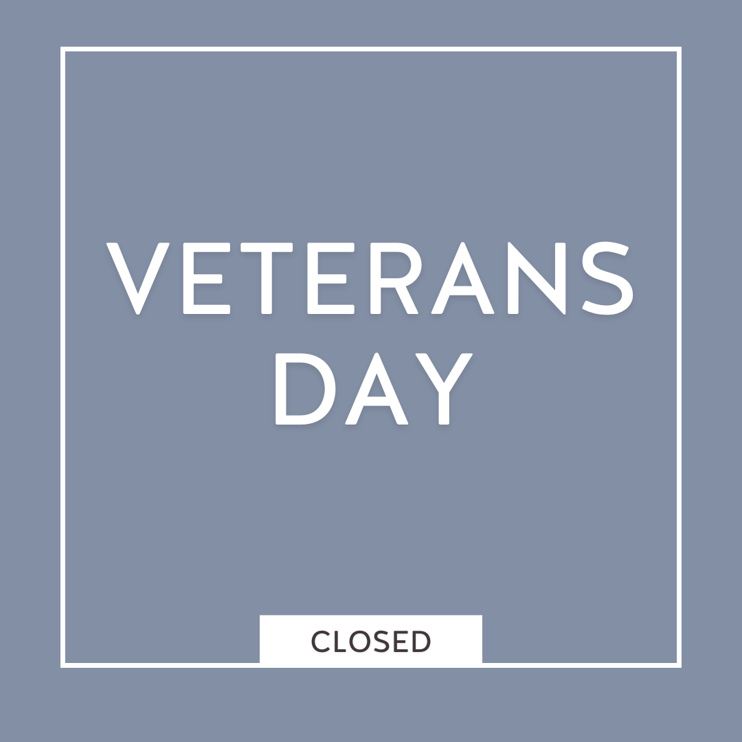 Closed for Veterans Day