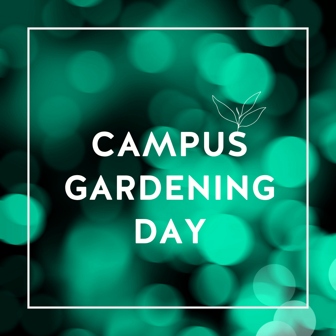 Campus Gardening Day
