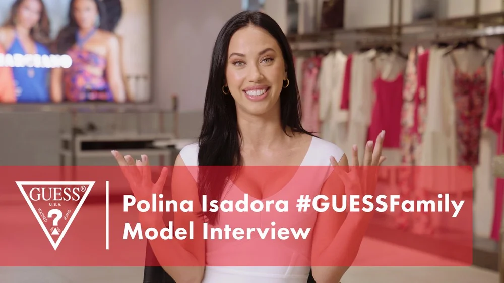 Polina Isadora #GUESSFamily Model Interview