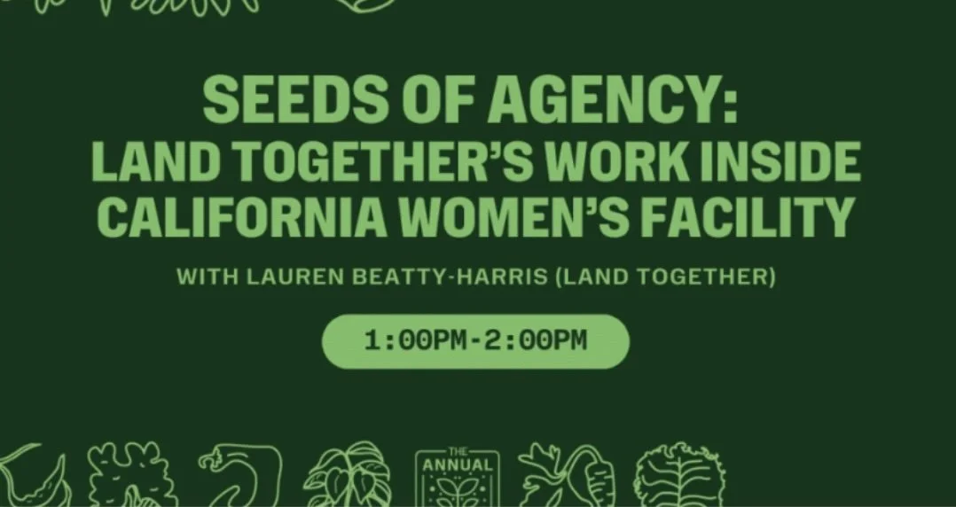 Land Together at Big Green &amp; California Native Plant Conferences this month