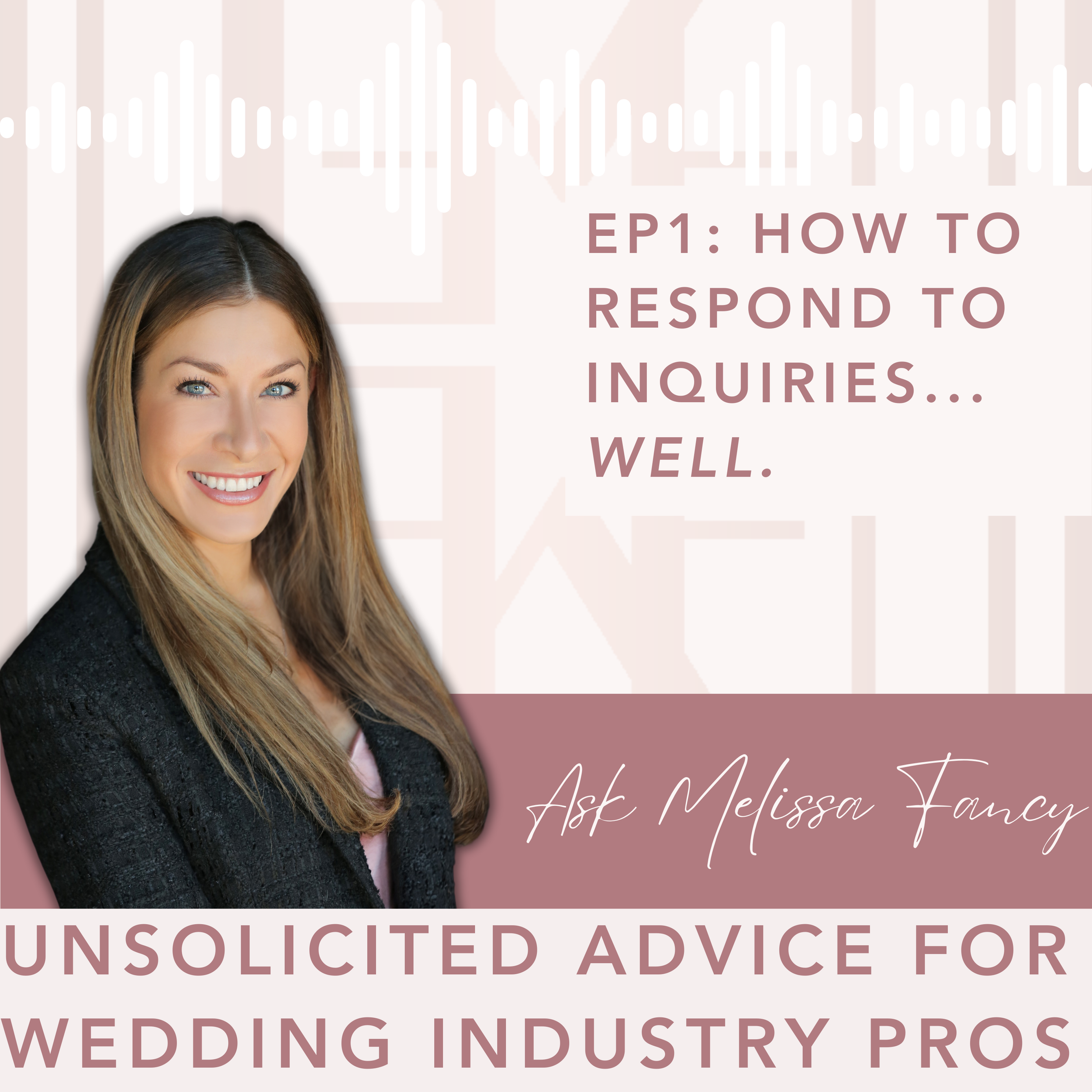 MelissaFancy_Weddings_PodcastEP1.png