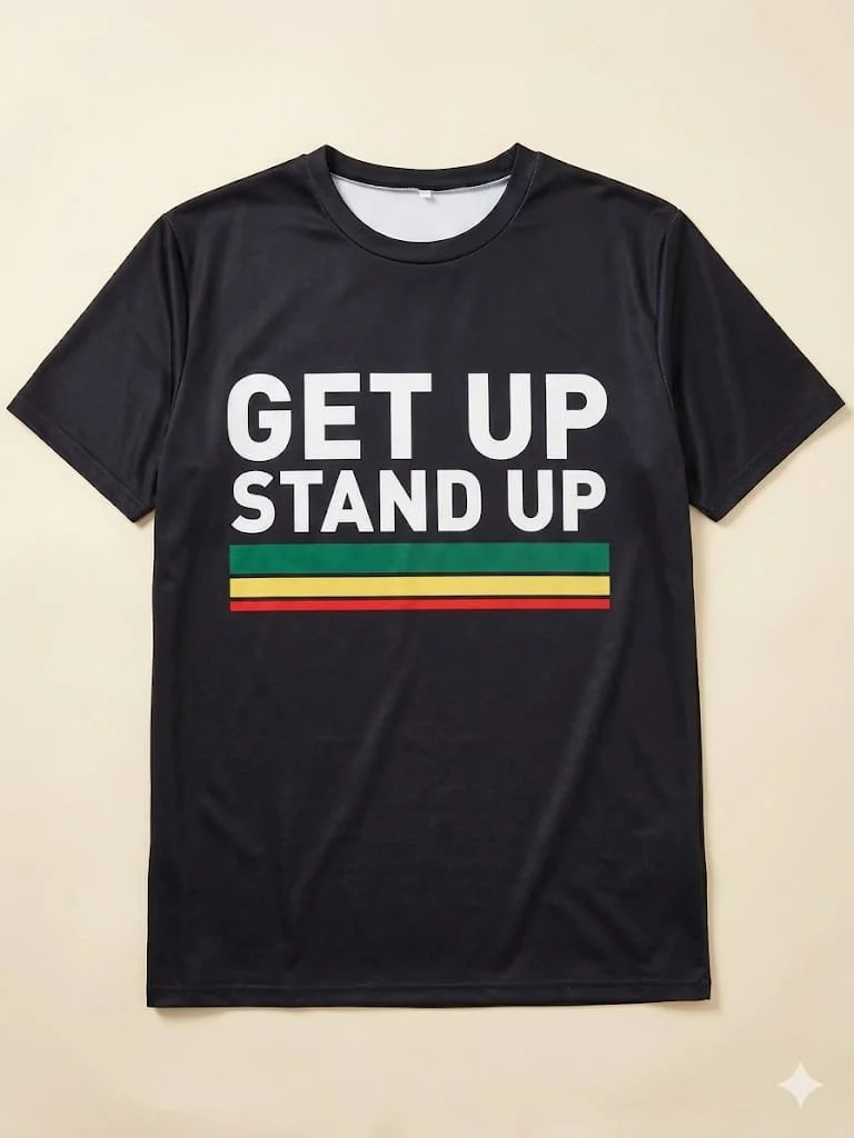 Get up Stand up men shirt.jpg