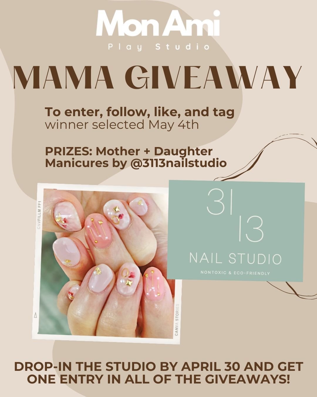 2024 MAMA GIVEAWAY DETAILS: 
Now wouldn't this be a cute little mom+little date? We have so much gratitude for @3113nailstudio for offering this mother+daughter mani package ($55 Value) 💅🏼

To enter the drawing for this specific prize: FOLLOW the o