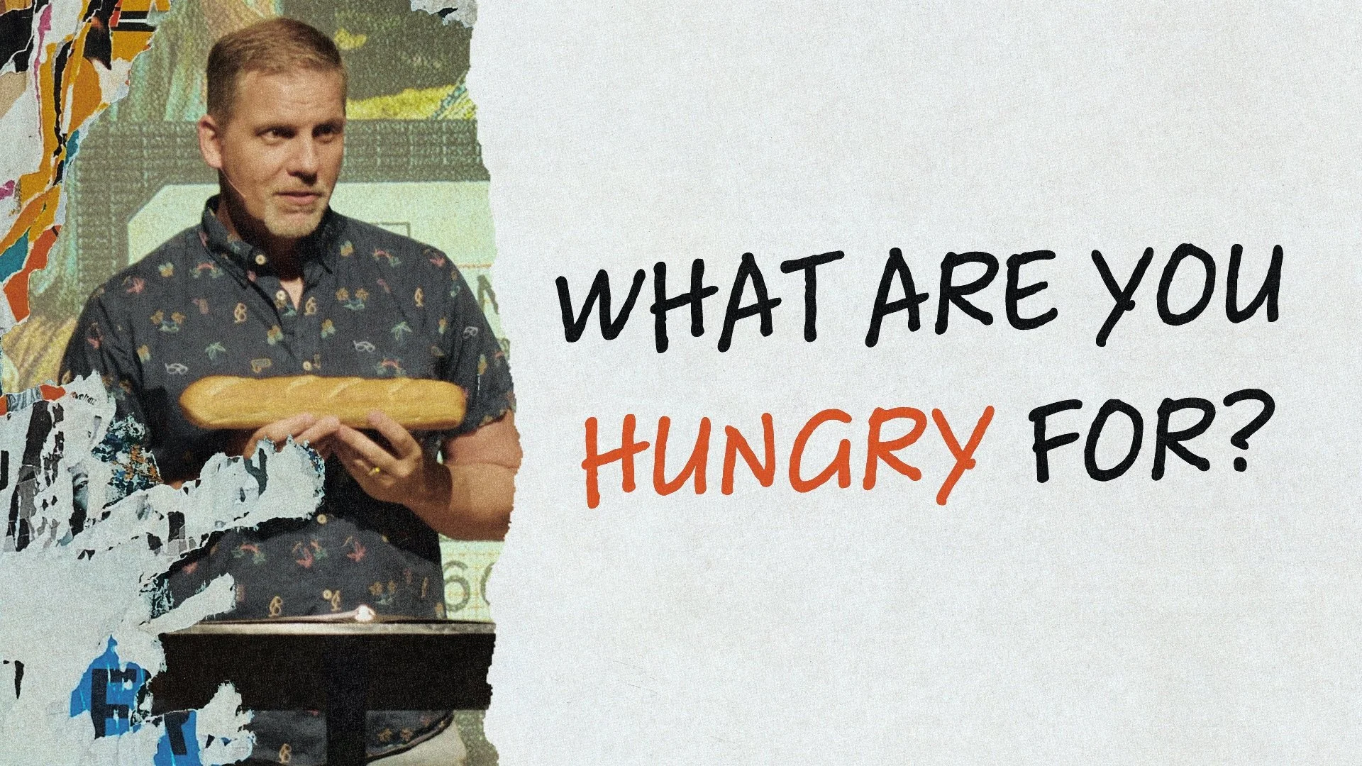 What Are You Hungry For?