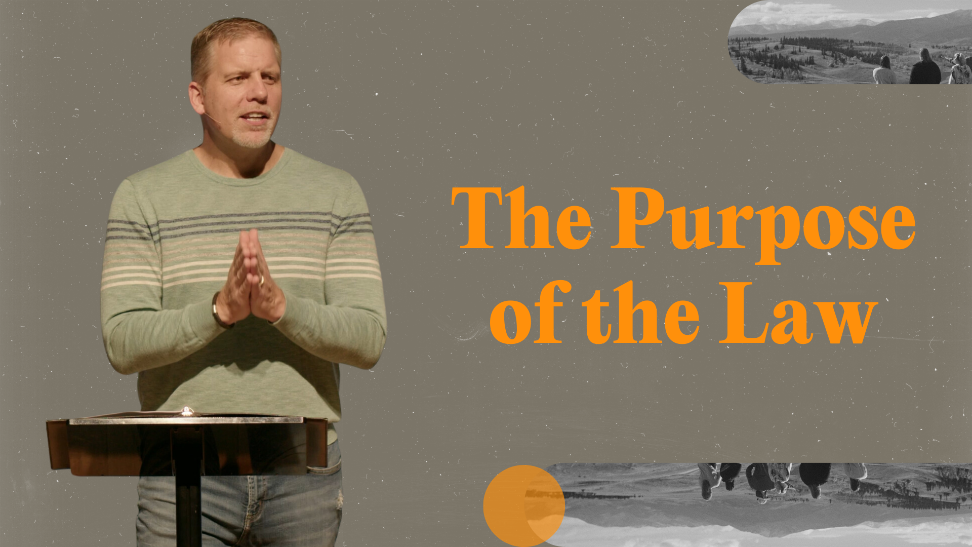 The Purpose of the Law