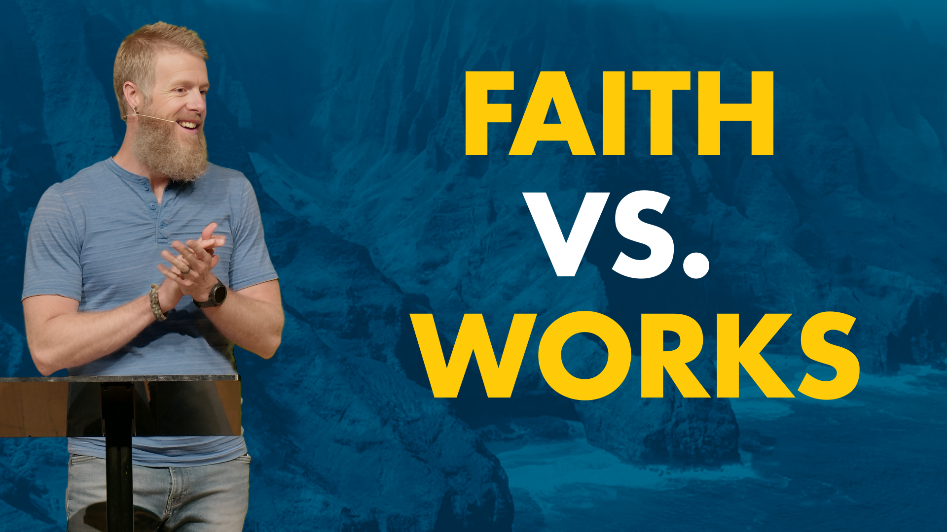 Faith vs. Works
