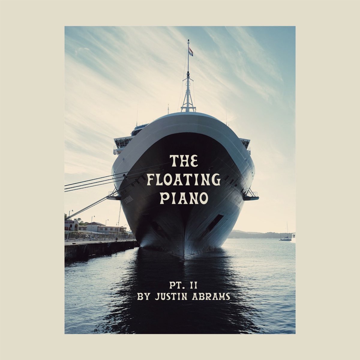 Justin Abrams - The Floating Piano.jpeg