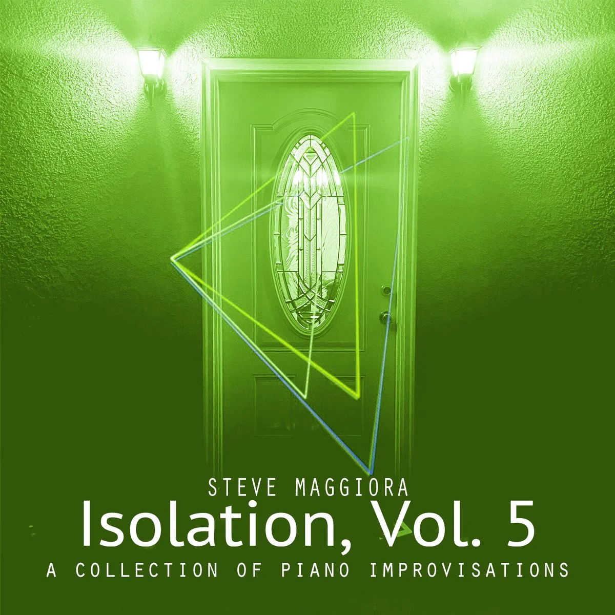 Steve Maggiora - Isolation Vol. 5.jpeg