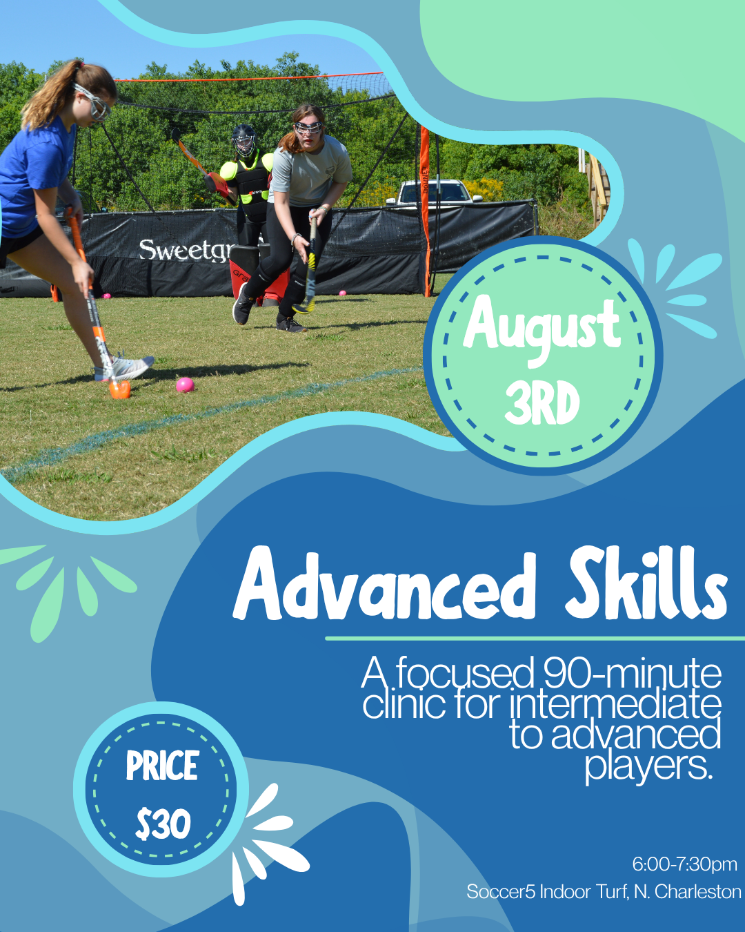 Summer Advanced Skills Clinics