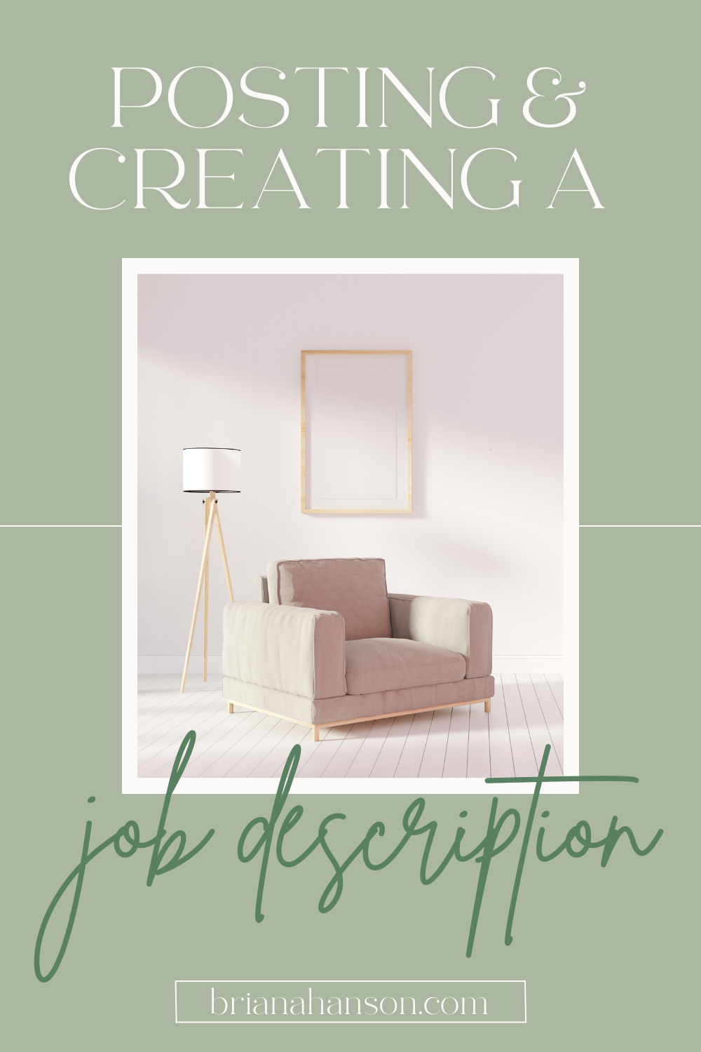 Posting and Creating an Honest Job Description