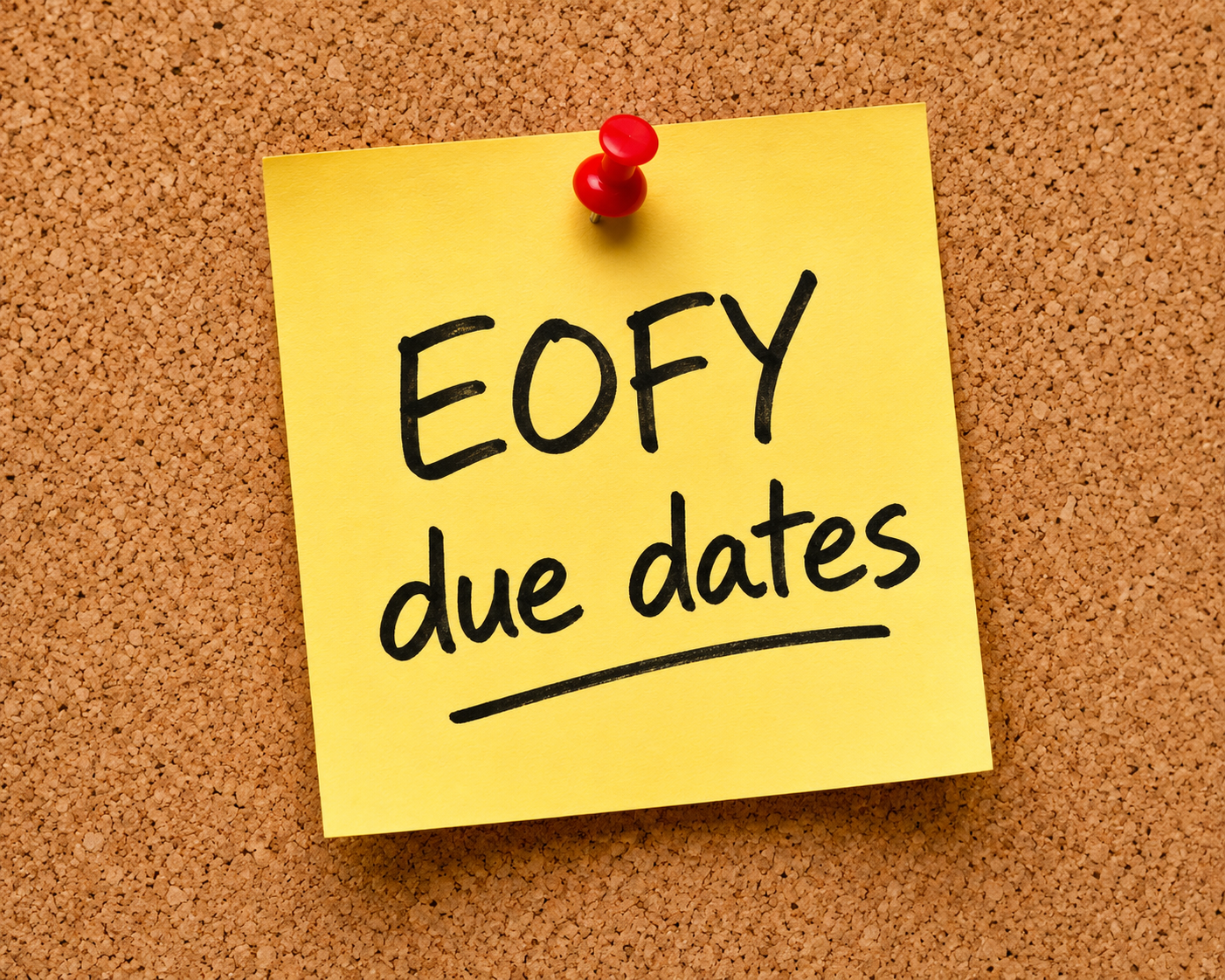 Key EOFY Finalisations and Due Dates