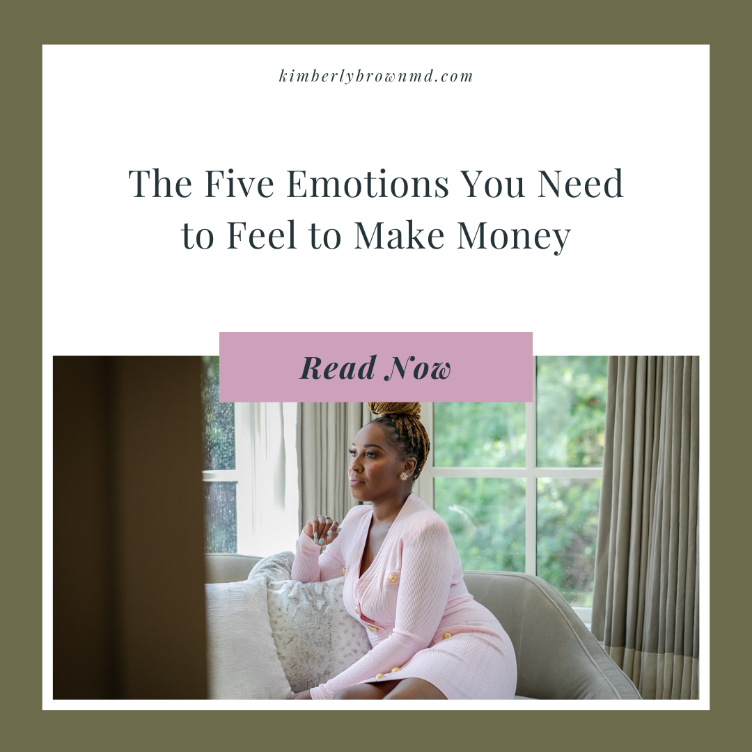 The Five Emotions You Need to Feel to Make Money