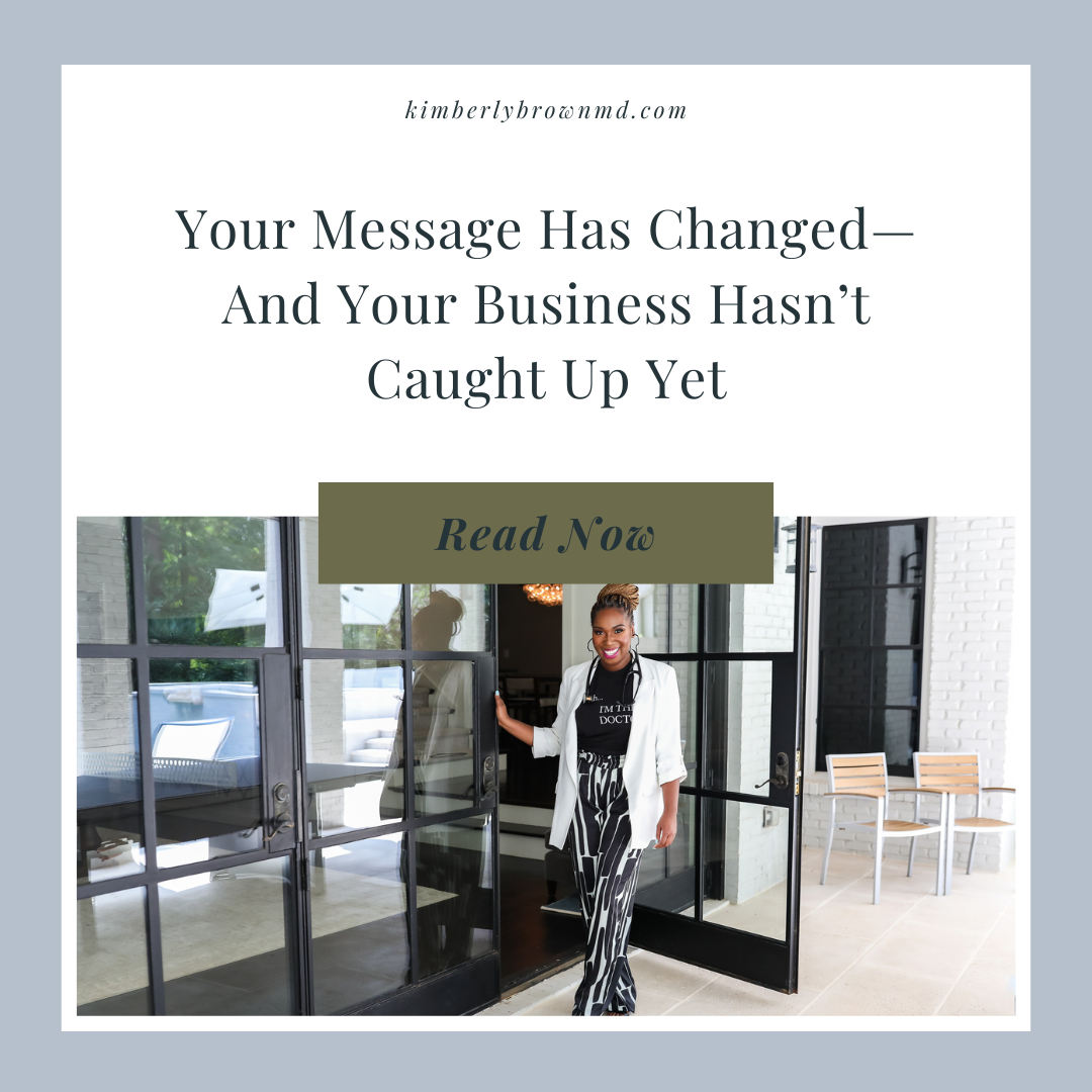 Your Message Has Changed—And Your Business Hasn’t Caught Up Yet
