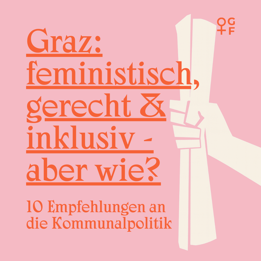 10 Empfehlungen des Grazer Frauenrats für die Wahlprogramme der GR-Parteien und eine geschlechtergerechte Stadt Graz