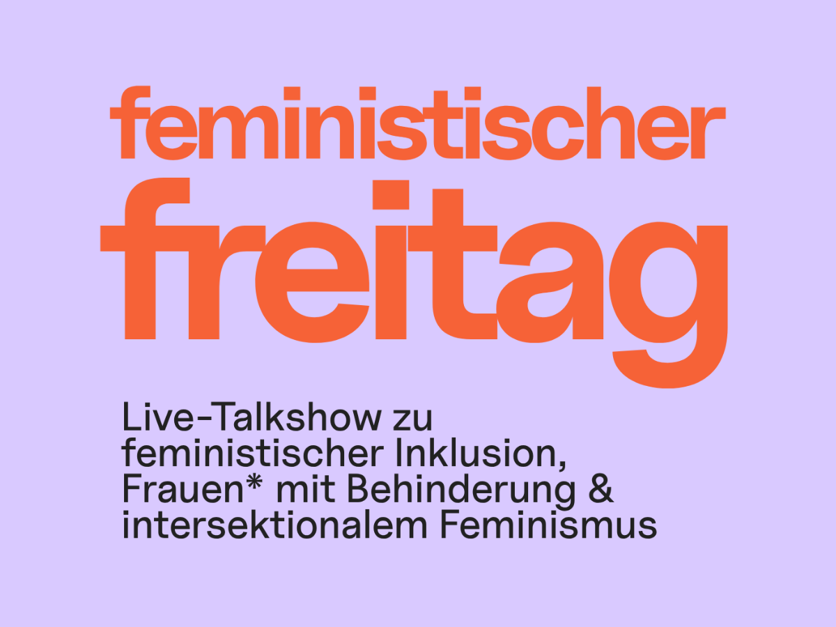 Feministischer Freitag in den Wochen der Inklusion