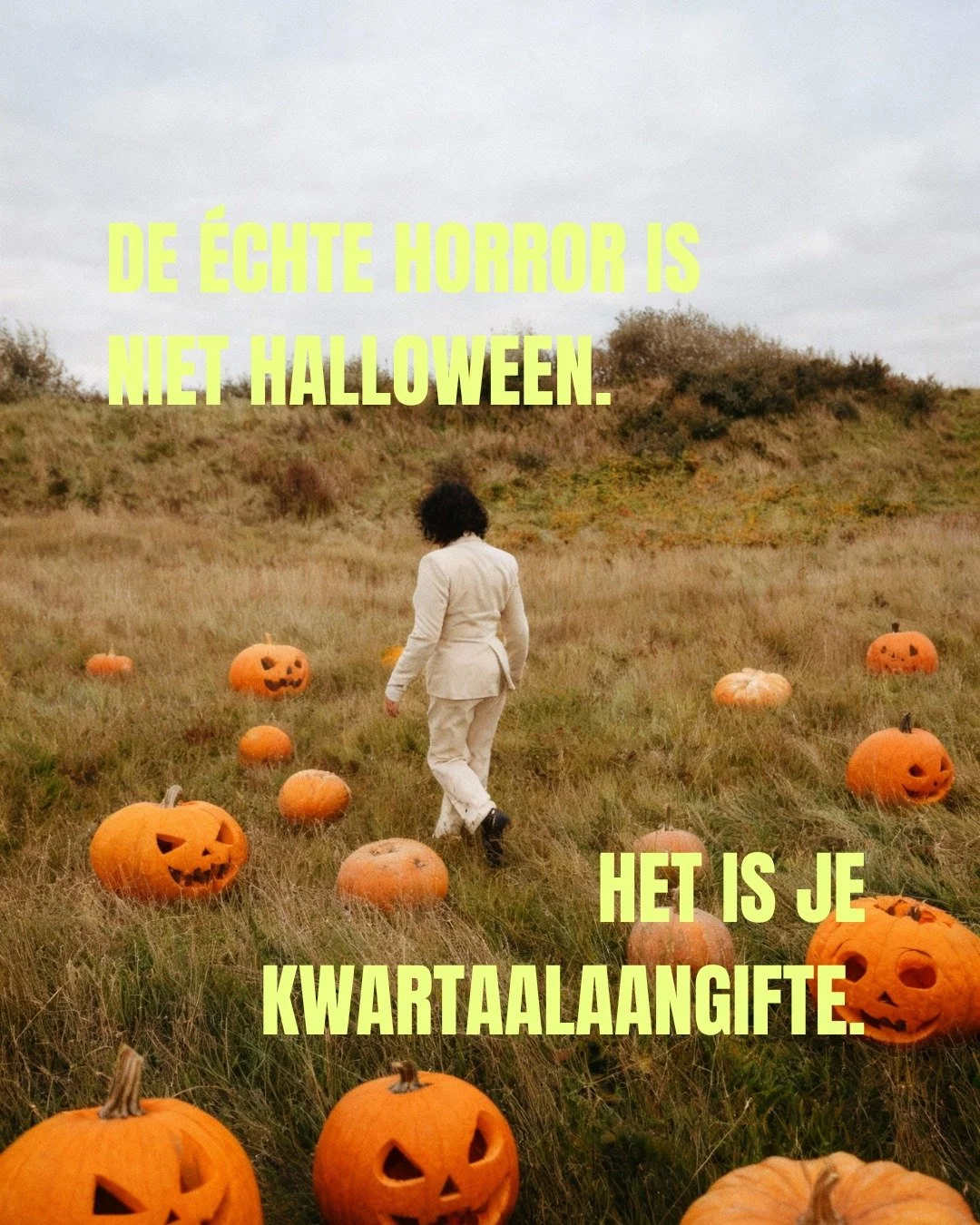 De &eacute;chte horror is niet Halloween.
Het is je kwartaalaangifte.

Je weet dat ze eraan komt.
Maar toch stel je het uit.
Want je hebt geen overzicht.
Geen systeem.
Geen rust in je cijfers.

Tot de boekhouder belt.
Dan is het paniek.

Niet omdat j