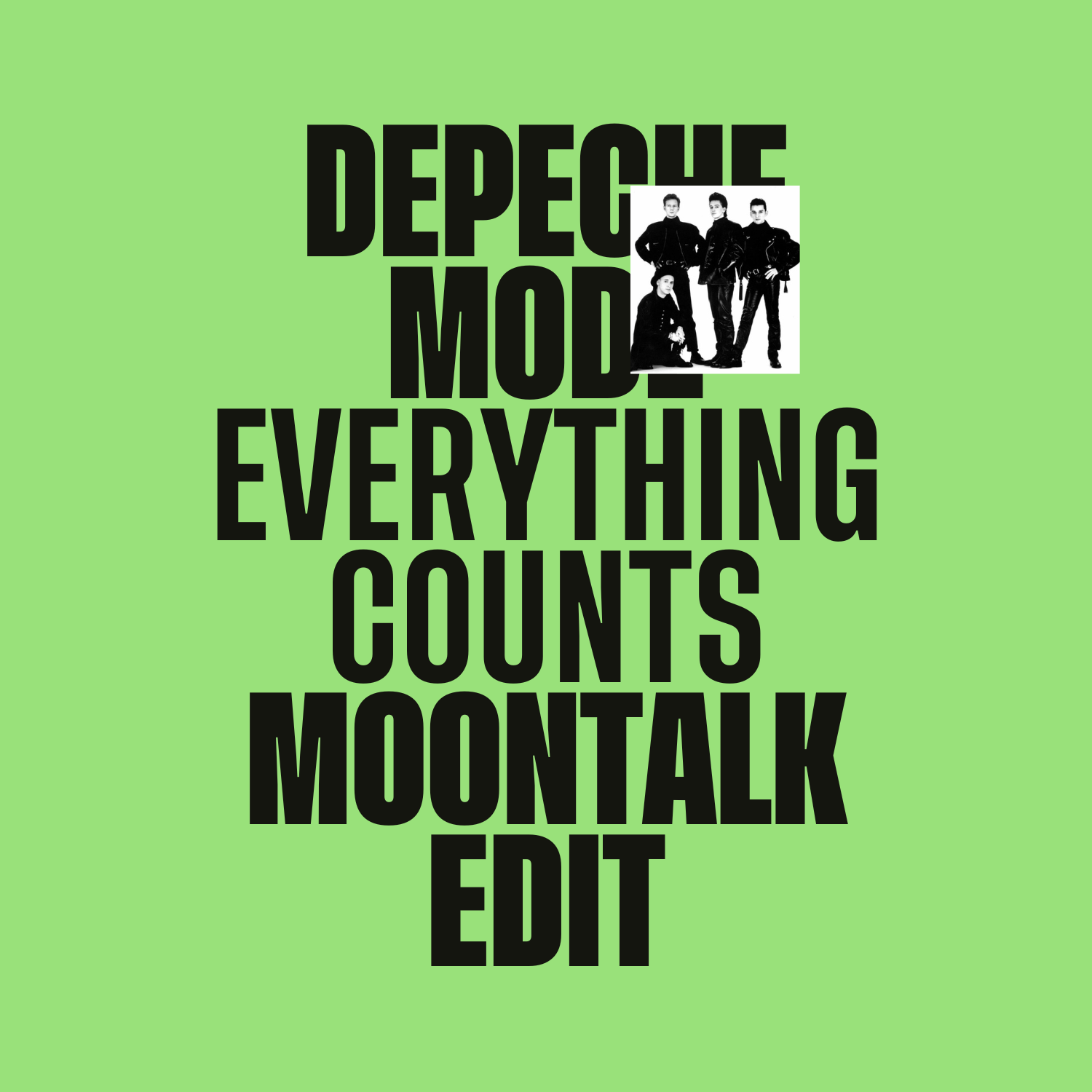 Everything Counts (Moontalk Counting Stars Edit)