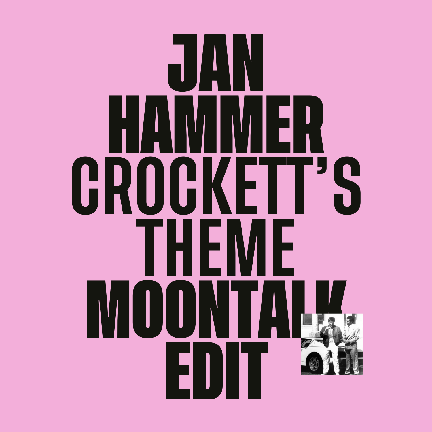 Crockett's Theme (Moontalk Edit)
