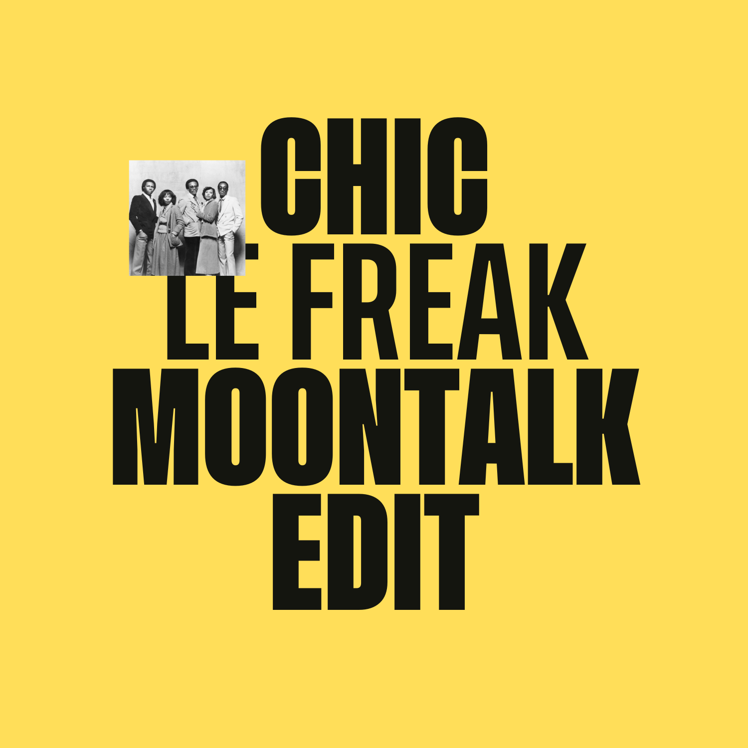 Le Freak (Moontalk's Lunar Lounging Edit)