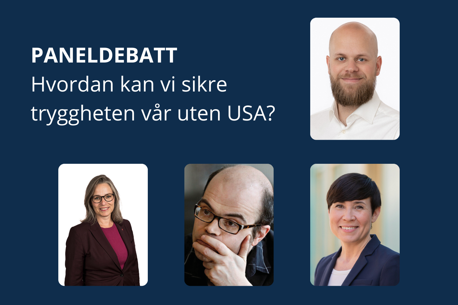 Innlandet: Hvordan kan vi sikre tryggheten vår uten USA?