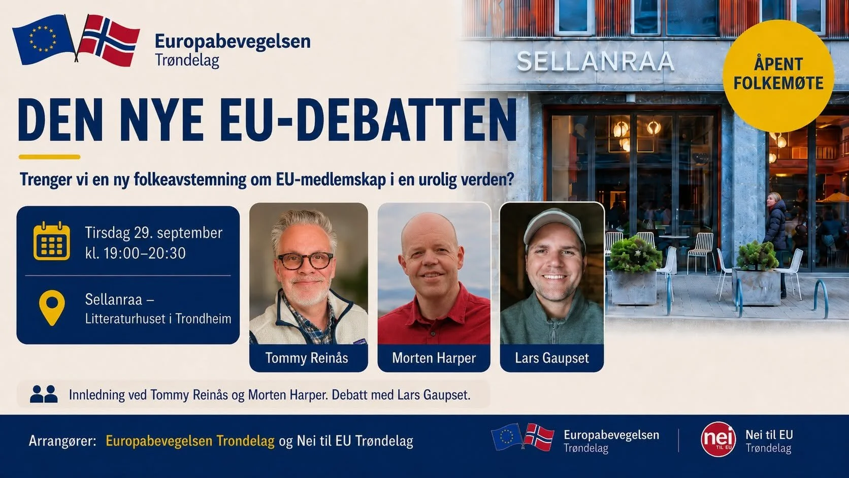 Trondheim:  Den nye EU-debatten