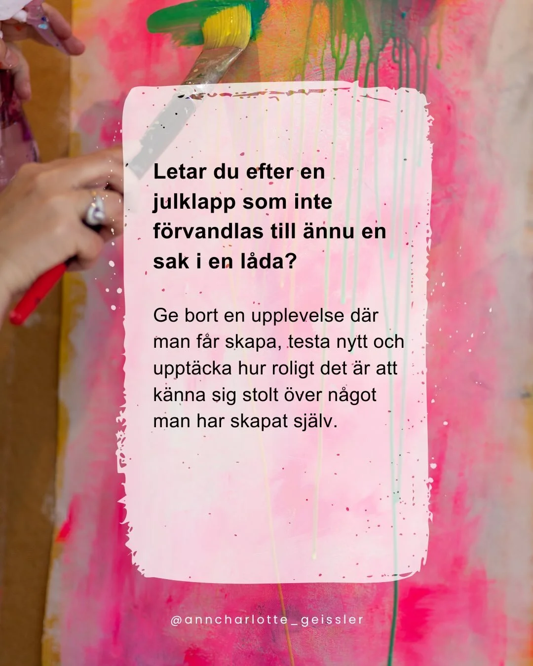 Ge bort n&aring;got som inte g&aring;r att l&auml;gga i en l&aring;da &mdash; ge bort kreativitet!

Presentkort till mina gelliplatekurser &auml;r perfekta julklappar f&ouml;r den som l&auml;ngtar efter f&auml;rg, lek och en stund att skapa p&aring; 