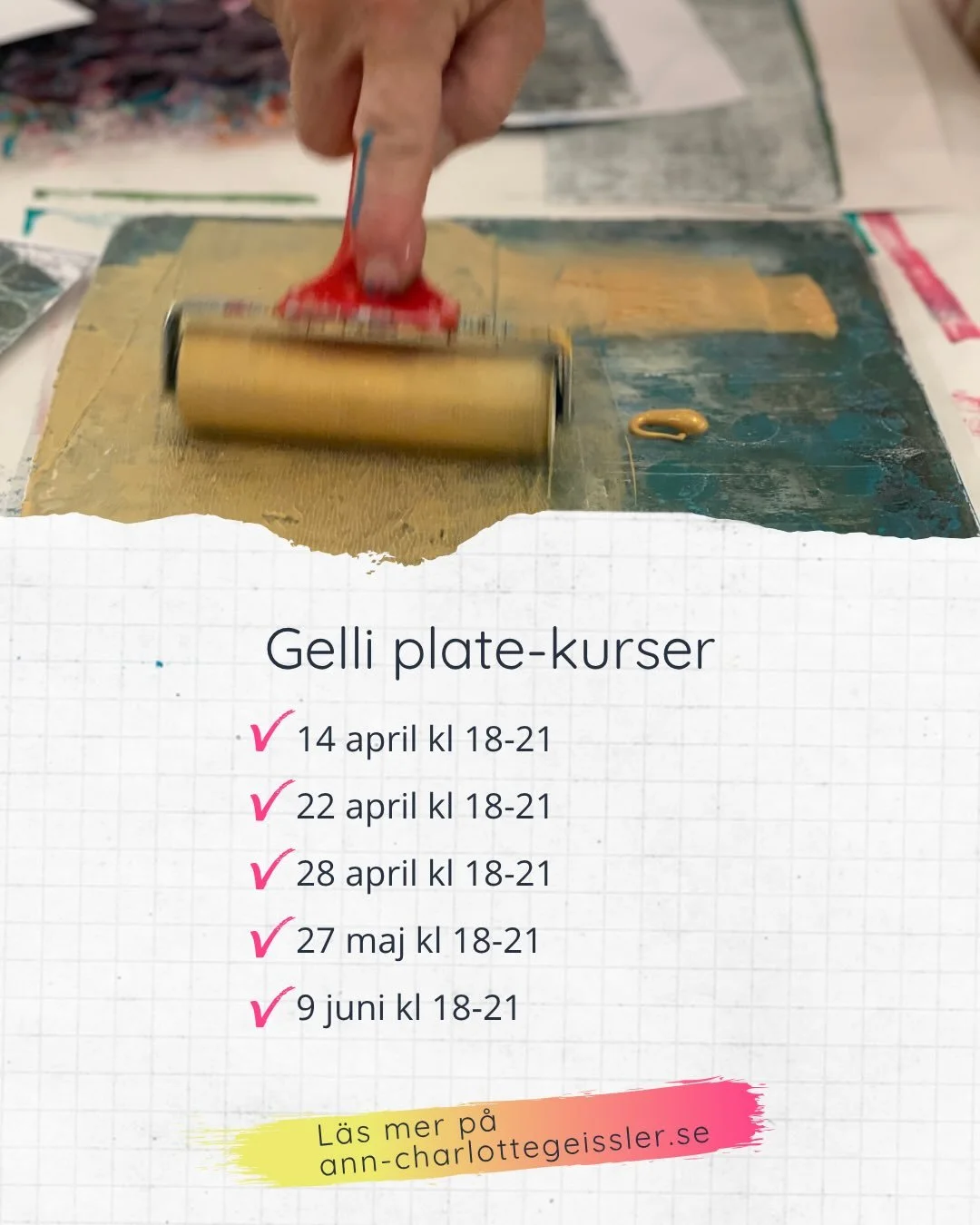 Prova p&aring; gelli plate! Nya kursdatum ute nu!

Kom till min atelj&eacute; och prova denna h&auml;rliga f&auml;rgglada tryckmetod. Vi skapar unika m&ouml;nster och f&aring;r en bunt h&auml;rliga papper med ett oss hem. 

Gelli plate &auml;r en syn