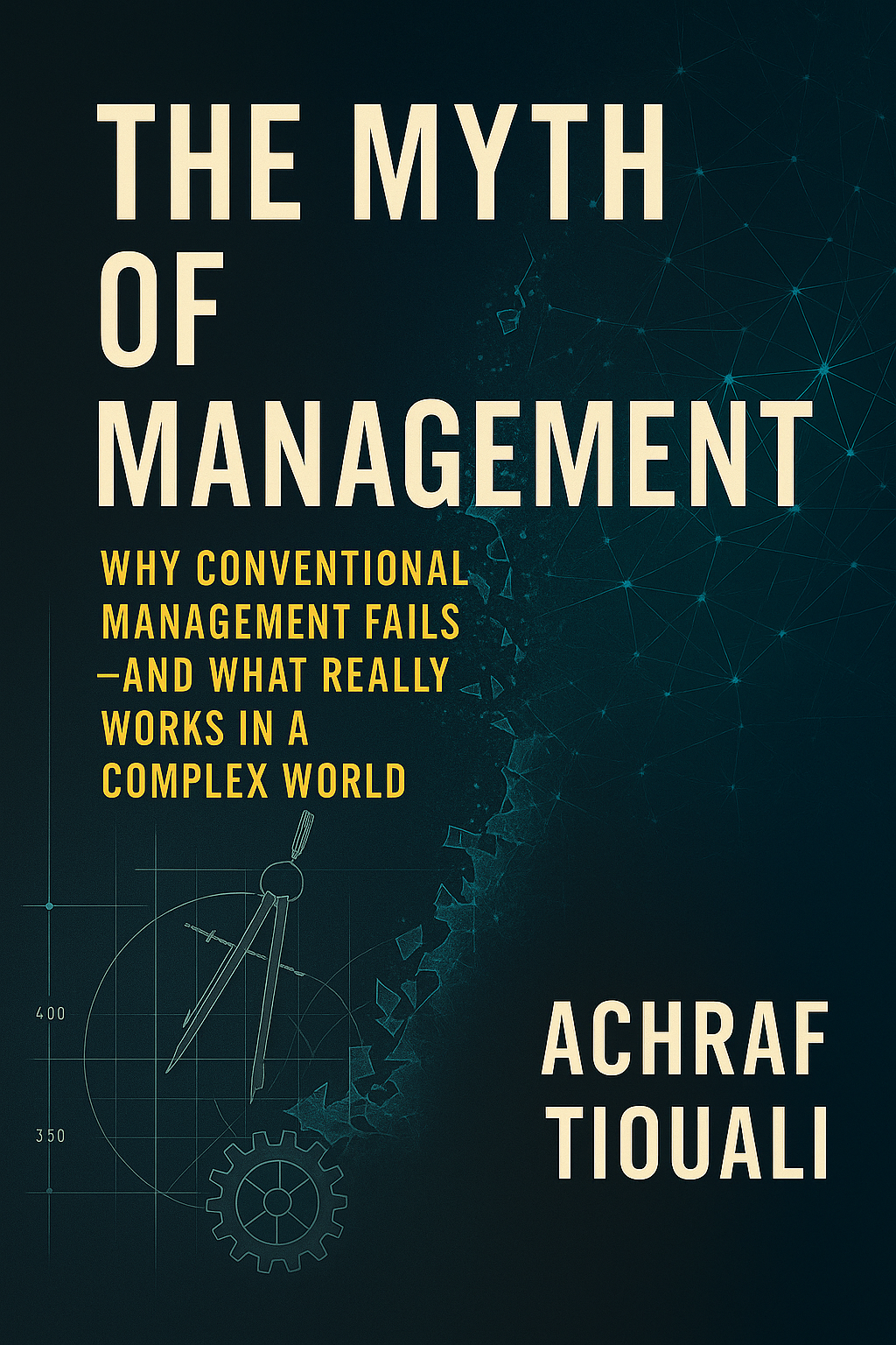 The Myth of Management