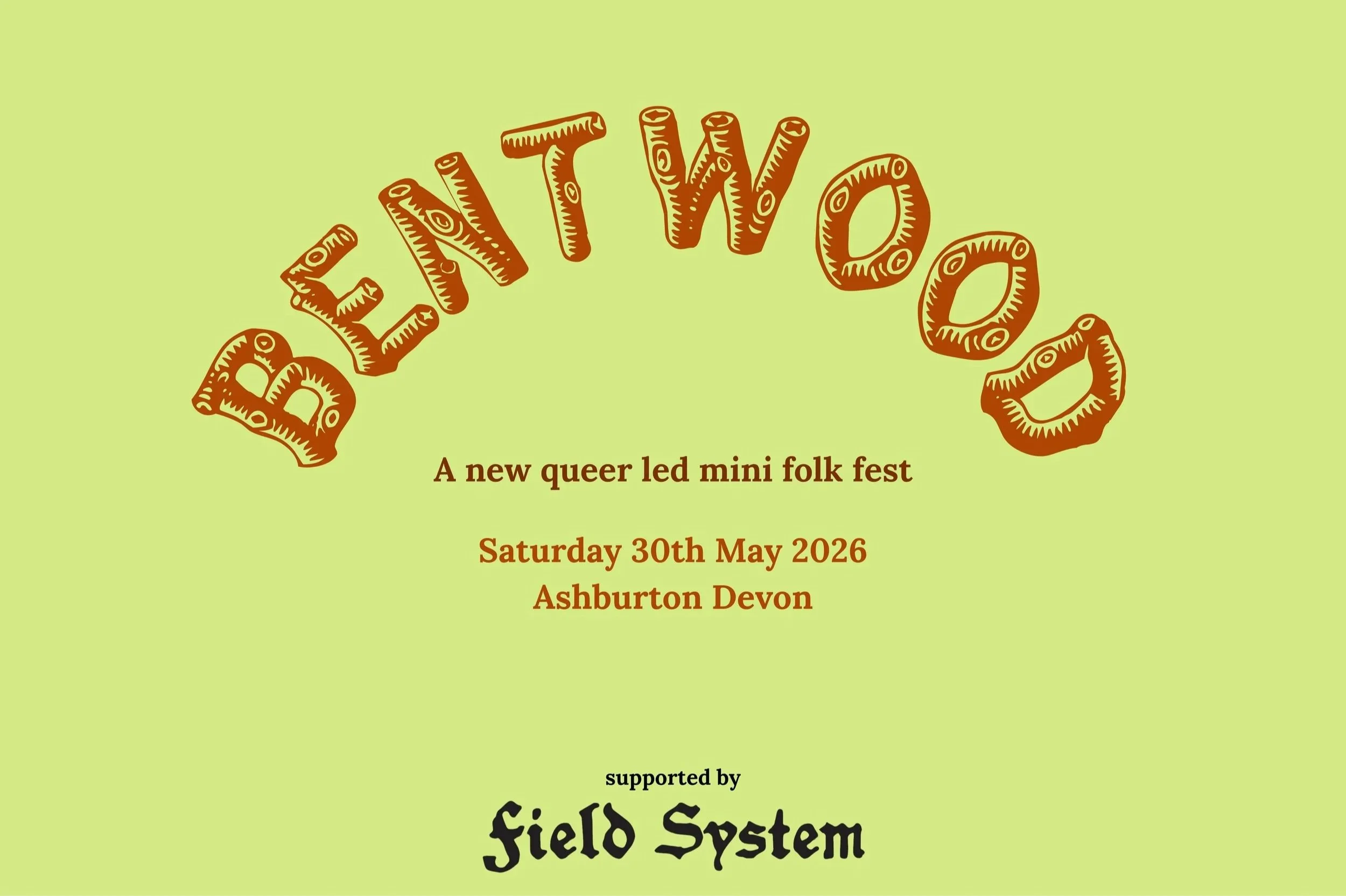 BENTWOOD - A new queer-led mini folk fest
