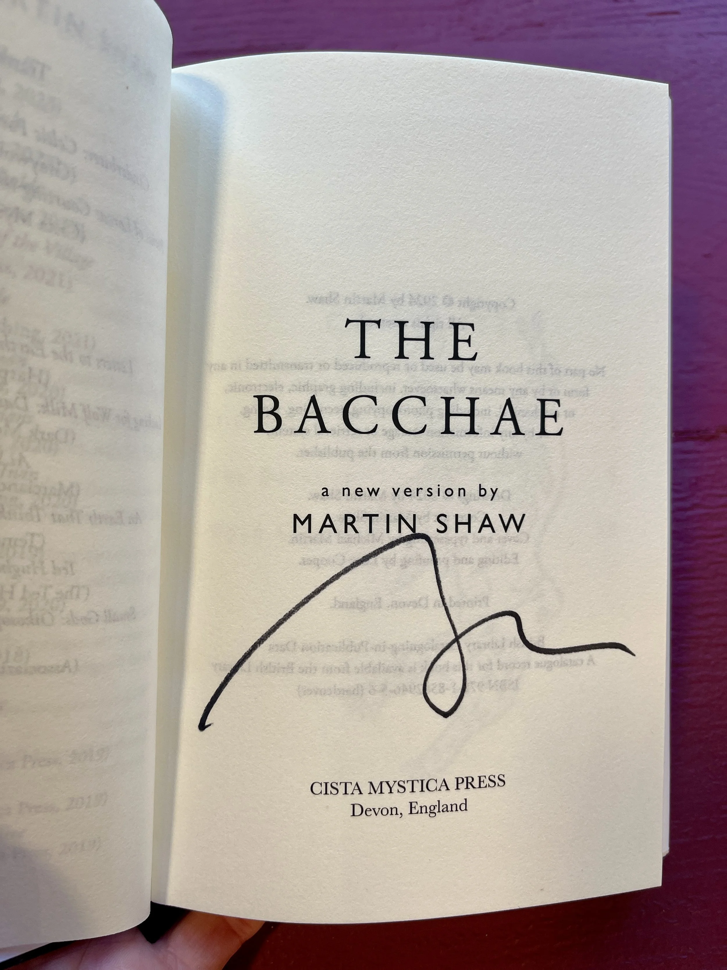 Signed Copy of The Bacchae - A new version by Dr Martin Shaw